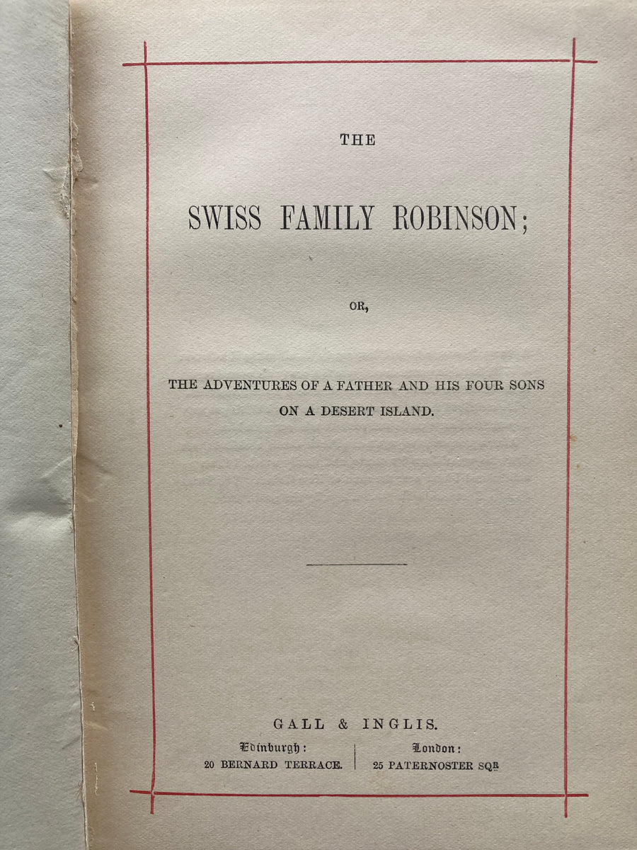 The Swiss Family Robinson Novel by Johann David Wyss – Golden Bowl ...