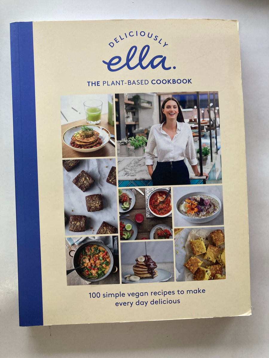 Deliciously Ella the Plant Based Cookbook – Golden Bowl Books. ABN  52945172945