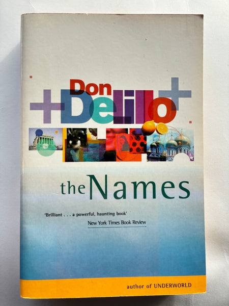 The Names
Novel by Don DeLillo