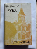 The Story of Yea by Harvey Blanks