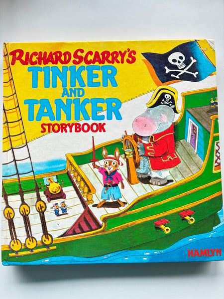 Richard Scarry's Tinker and Tanker Storybook