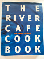 The River Cafe Cook Book Gray, Rose & Ruth Rogers