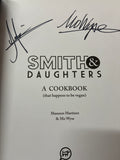 Smith & Daughters: A Cookbook (That Happens to be Vegan)
Book by Mo Wyse and Shannon Martinez