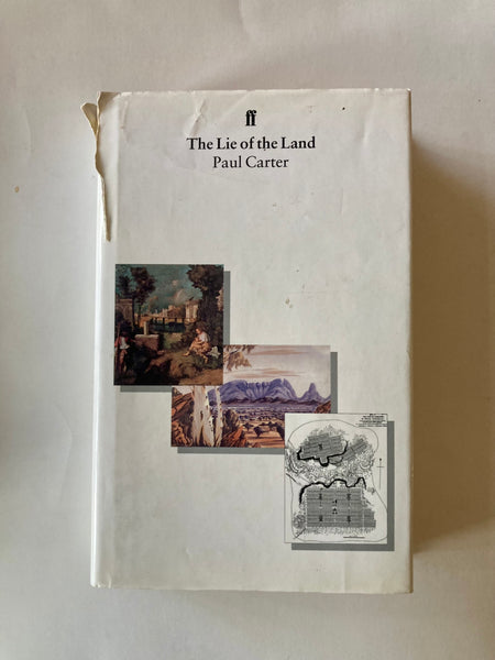 The Lie of the Land
Book by Paul Carter