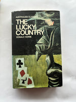 The Lucky Country  - The Classic Study of Australia in the Sixties  by Donald Horne