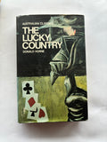 The Lucky Country  - The Classic Study of Australia in the Sixties  by Donald Horne