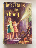 Two Joans at the Abbey 
A novel by Elsie J Oxenham