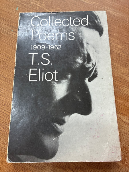 Collected Poems 1909-1962 Eliot, T.S. Published by Faber & Faber, 1974