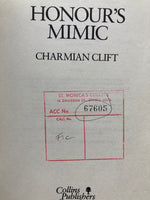 Honour's mimic
Novel by Charmian Clift