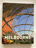 Design City Melbourne
Book by John Gollings and Leon Schaik