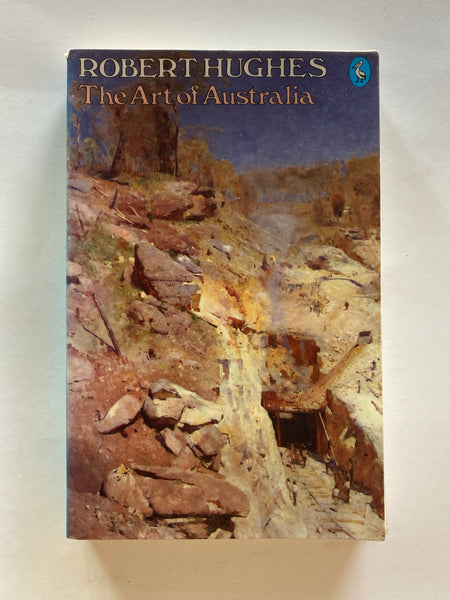 Robert Hughes
The Art of Australia