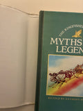 Myths and Legends Retold By  Anthony Horowitz