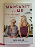 Kate Gibbs
Margaret and Me: Recipes for life from my grandmother's kitchen