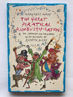The Great Piratical Rumbustification & The Librarian and the Robbers
by Mahy, Margaret.  Illustrated by Quentin Blake