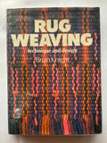 Rug Weaving: Technique and Design
Book by Brian Knight