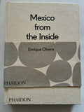 Mexico from the inside Out

by Olvera, Enrique/ Paz, Araceli