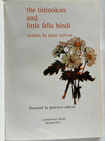 The Tintookies and Little Fella Bindi
Peter Scriven