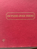 Outside Over There by Maurice Sendak