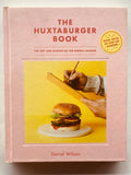 The Huxtaburger Book: The Art and Science of the Perfect Burger
Book by Daniel Wilson