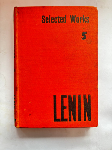 V. I. Lenin. Selected Works. Volume 5