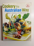 Cookery - The Australian Way 6th Edition By: Shirley Cameron