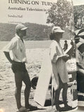 Sandra Hall
Turning on, turning off: Australian television in the eighties