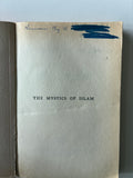 Mystics of Islam -
Nicholson, Reynold Alleyne