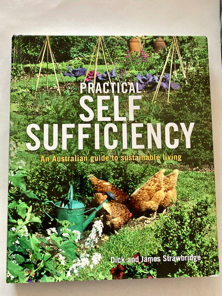 Practical Self Sufficiency
By: Dick Strawbridge, James Strawbridge