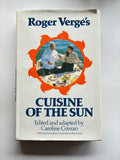 Roger Vergé's CUISINE OF THE SUN