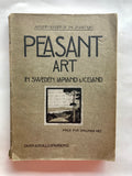 Peasant Art in Sweden, Lapland and Iceland
Book by Anna Michaelson, Charles Holme, and Sten Alfred Agator Granlund