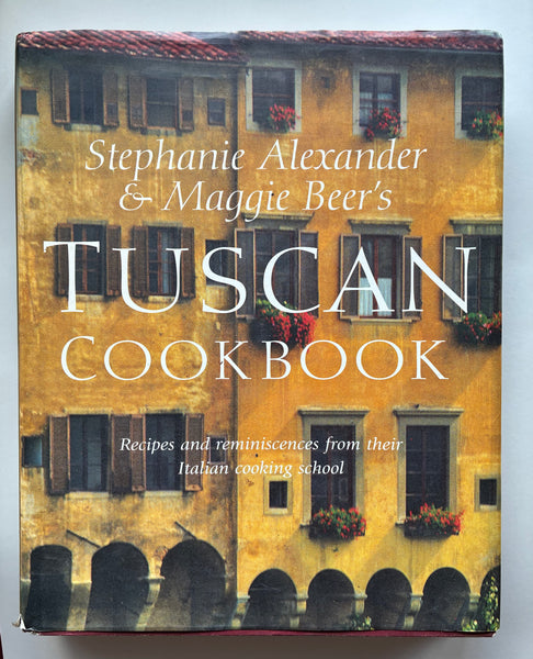 Tuscan Cookbook By Alexander, Stephanie & Beer, Maggie