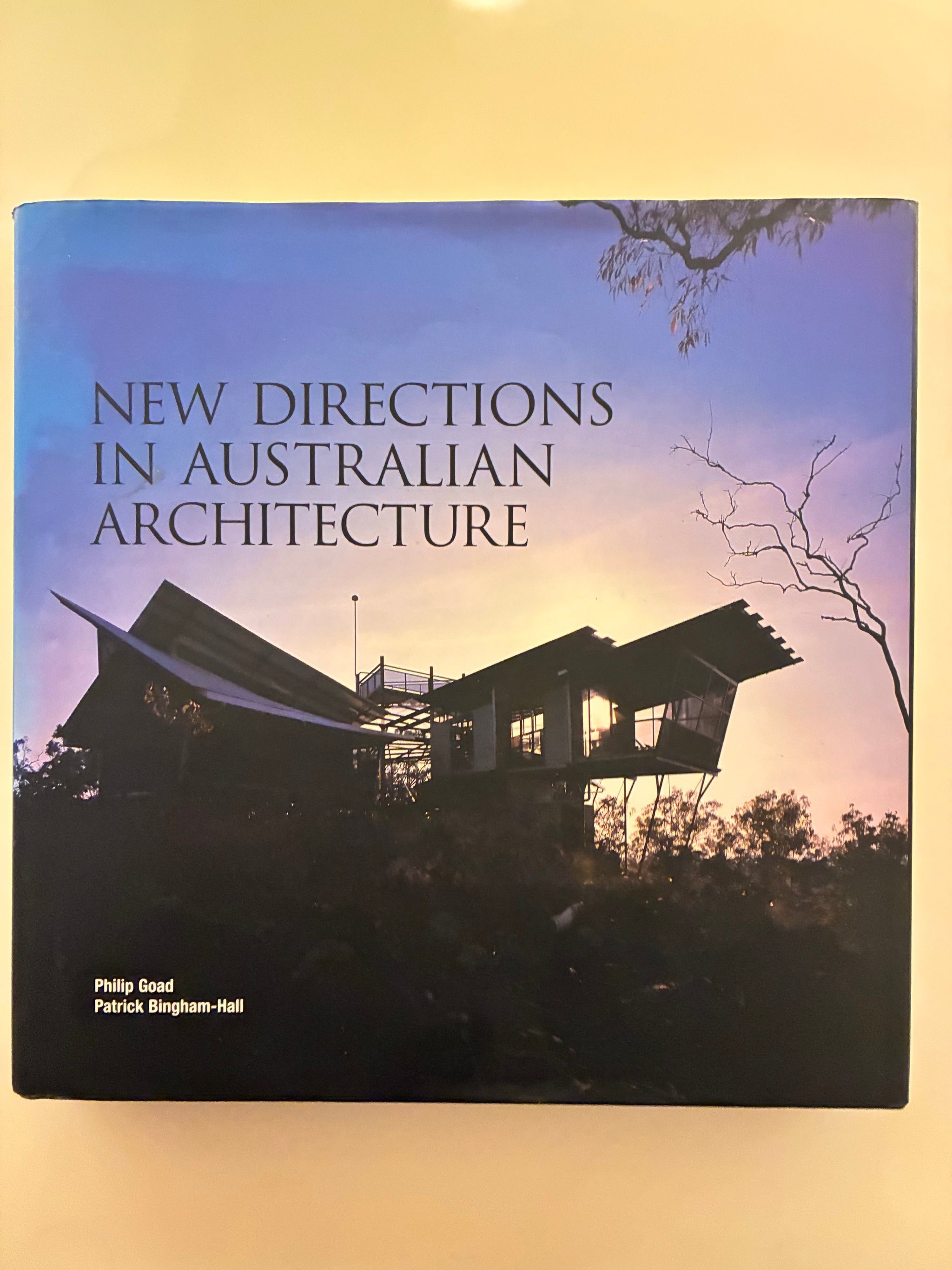 New Directions In Australian Architecture Book by Philip Goad