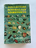 Collecting Australian Gemstones
Book by Bill James