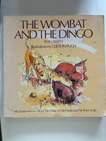 The Wombat And The Dingo - Softcover
Ivan Smith. Illustrations by Clifton Pugh