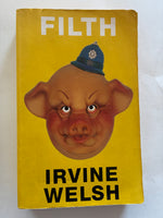 Filth
Novel by Irvine Welsh