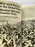 War and Peace in the Global Village
Book by Marshall McLuhan and Quentin Fiore