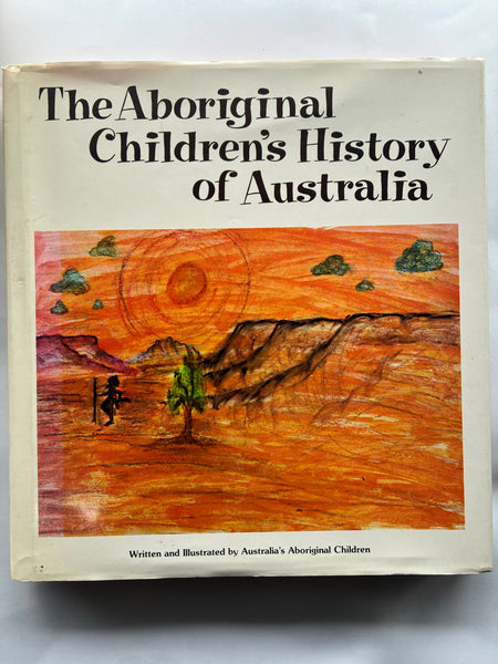 The Aboriginal children's history of Australia