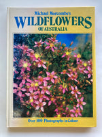 Michael Morcombe's Wildflowers of Australia