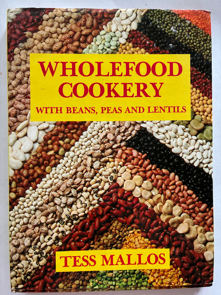 Wholefood cookery by Tess Mallos