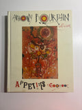 Anthony Bourdain with Laurie Woolever - Appetites - A Cookbook