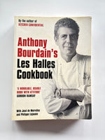 Anthony Bourdain's Les Halles Cookbook: Strategies, Recipes, and Techniques of Classic Bistro Cooking
