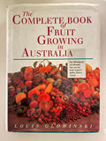 THE COMPLETE BOOK OF FRUIT GROWING IN AUSTRALIA LOUIS GLOWINSKI