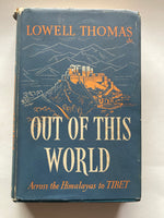 Out of This World: Across the Himalayas to Tibet


By: Thomas Jr., Lowell