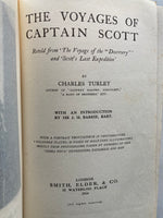 The Voyages of Captain Scott: Retold from 'The Voyage of the "Discovery" and 'Scott's Last Expedition'
by Turley, Charles