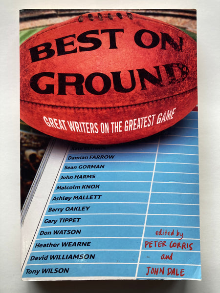 John Dale
Best on Ground: Great Writers on the Greatest Game