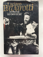 My Own Story 
by Pavarotti, Luciano with William Wright