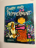 CANDY AND PEPPERMINT by Gwyneth Mamlok