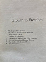 Growth to Freedom by Jim Cairns