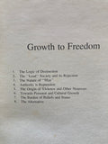 Growth to Freedom by Jim Cairns