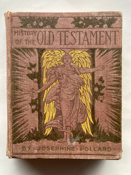 History of the Old Testament by Josephine Pollard